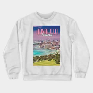 Honolulu Hawaii Travel Poster Crewneck Sweatshirt